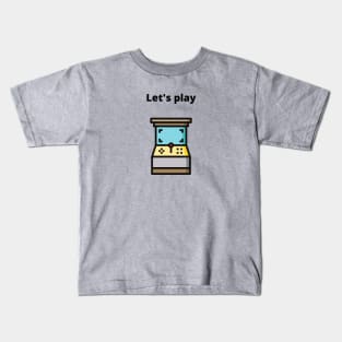 Let's play. Arcade machine. Kids T-Shirt